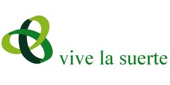 vive la suerte