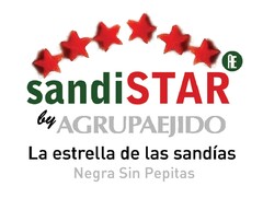 sandiSTAR by AGRUPAEJIDO 
La estrella de las Sandias Negra Sin Pepitas