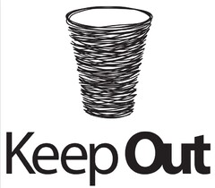 KEEP OUT