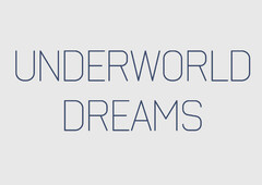 UNDERWORLD DREAMS