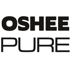OSHEE PURE