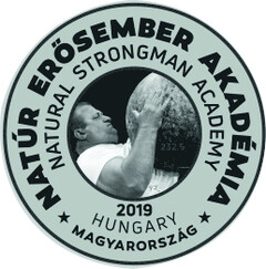 NATÚR ERŐSEMBER AKADÉMIA, MAGYARORSZÁG, NATURAL STRONGMAN ACADEMY, HUNGARY 2019