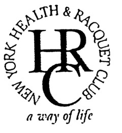HRC NEW YORK HEALTH & RACQUET CLUB a way of life