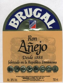 BRUGAL Ron Añejo Desde 1888 fabricado en la República Dominicana