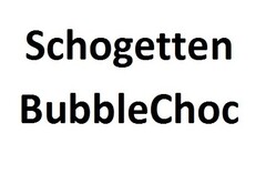 Schogetten BubbleChoc