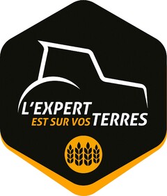 L'EXPERT EST SUR VOS TERRES