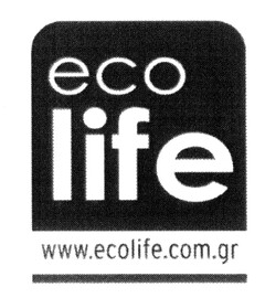 ECO LIFE www.ecolife.com.gr