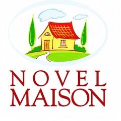 NOVEL MAISON