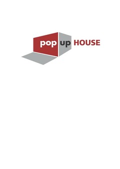 pop up HOUSE