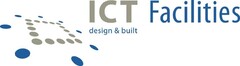 ICT Facilities design & built