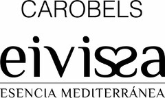 CAROBELS eivissa Esencia Mediterranea