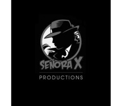 SEÑORA X PRODUCTIONS