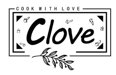 CLOVE COOK WITH LOVE