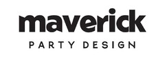 maverick PARTY DESIGN