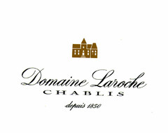 Domaine Laroche CHABLIS depuis 1850