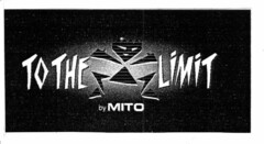 TO THE LIMIT by MITO