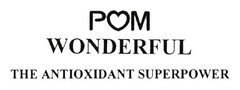 POM WONDERFUL THE ANTIOXIDANT SUPERPOWER