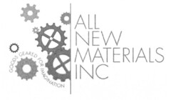 ALL NEW MATERIALS INC GOODS GEARED FOR IMAGINATION