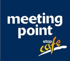 meeting point stop cafe