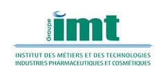 Groupe IMT
INSTITUT DES METIERS ET DES TECHNOLOGIES
INDUSTRIES PHARMACEUTIQUES ET COSMETIQUES