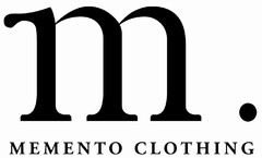 M. MEMENTO CLOTHING