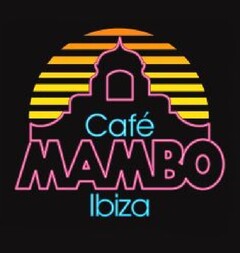 Café MAMBO Ibiza