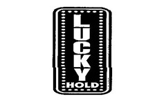 LUCKY HOLD