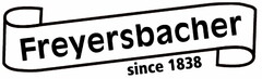Freyersbacher since 1838