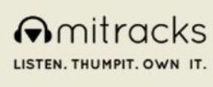 mitracks LISTEN. THUMPIT. OWN IT.