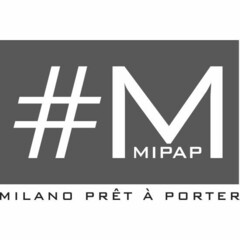 MIPAP M MILANO PRÊT À PORTER