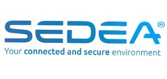 SEDEA Your connected and secure environment