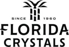 SINCE 1960 FLORIDA CRYSTALS