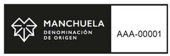 Manchuela Denominación de Origen AAA-00001