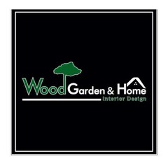 Wood Garden & Home Interior Design