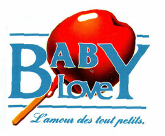 BABY Love L'amour des tout petits