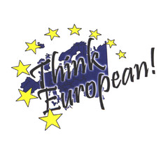 Think European!