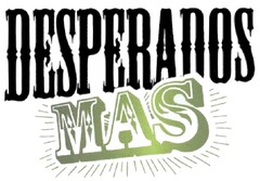 DESPERADOS MAS