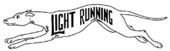LIGHT RUNNING