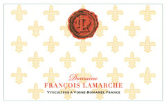 Domaine FRANÇOIS LAMARCHE VITICULTEUR À VOSNE-ROMANÉE FRANCE