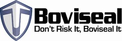 Boviseal Don’t Risk It, Boviseal It