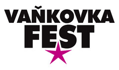 VAŇKOVKA FEST