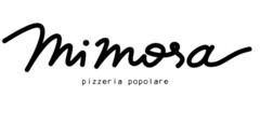 MIMOSA PIZZERIA POPOLARE