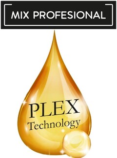 MIX PROFESIONAL PLEX Technology
