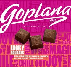 Goplana 1912 NICE SIDE OF LIFE LUCKY SQUARES MILK CHOCOLATES WITH VANILLA FLAVOURED FILLING & CARAMEL FLAVOURED CRISPS HAPPY CHILL OUT & JOY MY STAR FUN MAGIC