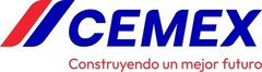 CEMEX Construyendo un mejor futuro