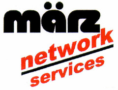 märz network services