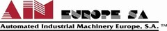 AIM EUROPE SA Automated Industrial Machinery Europe, S.A.