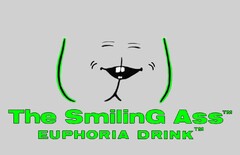 The Smiling Ass Euphoria Drink