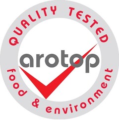 arotop - QUALITY TESTED - food & environment