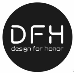DFH design for honor